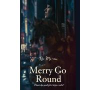 Merry Go Round: Dimmi, dopo quanti giri si inizia a cadere?