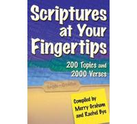 Merry Graham Rachel Bye Scriptures at Your Fingertips (Tascabile)