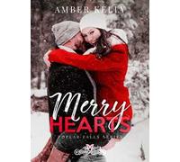 Merry hearts. Poplar Falls series. Ediz. italiana