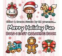 Merry Holiday Fun: Bold & Easy Relaxing Coloring Book with Bold Lines - 40+ Cheerful Christmas Designs for Adults & Teens