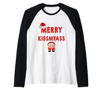 Merry KissMyAss Funny Santa Christmas Dirty Joke Maglia con Maniche Raglan