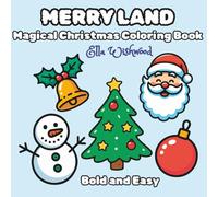 Merry Land:: Magical Christmas Coloring Book for Adults and Teens with Cozy and Relaxing Winter Holiday Designs