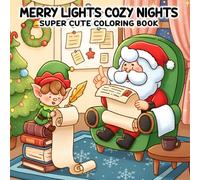 Merry Lights Cozy Nights: For Adults & Teens with Beautiful Festive and Winter-Inspired Holiday Art