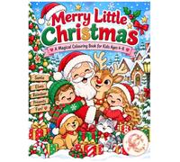 Merry Little Christmas - A Magical Colouring Book for Kids Ages 4-8