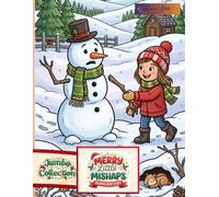 Merry Little Mishaps (Jumbo Coloring Book Collection): Little Mishaps Coloring Book Series