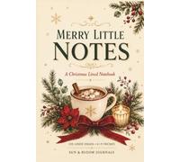 Merry Little Notes: A Christmas Lined Notebook