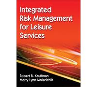 Merry Lynn Moiseichik Robe Integrated Risk Management for Le (Copertina rigida)