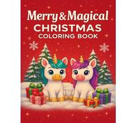Merry & Magical Christmas Coloring Book