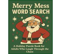Merry Mess Word Search: A Holiday Puzzle Book for Adults Who Laugh Through The Chaos