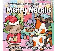 Merry Natalis: A Relaxing Christmas Coloring Book for Calm, Creativity, and Holiday Joy