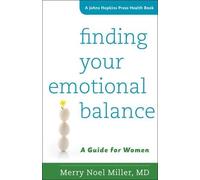 Merry Noel Miller Finding Your Emotional Balance (Tascabile)