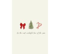 Merry Notes - The Holiday Journal: A charming space to write, plan, and capture the magic of Christmas.