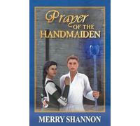 Merry Shannon Prayer of the Handmaiden (Tascabile)