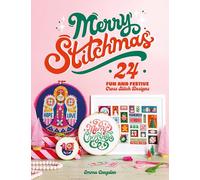 Merry Stitchmas : 24 Fun and Festive Cross Stitch Designs