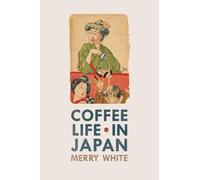 Merry White Coffee Life in Japan (Tascabile)