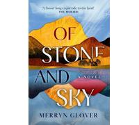 Merryn Glover Of Stone and Sky (Tascabile)