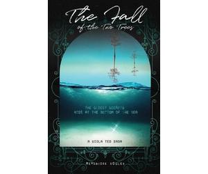 Mersaidee Soules The Fall of the Two Trees (Tascabile) Viola Ted Saga (R)