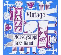 MERSEYSIPPI JAZZ BAND - VINTAGE MERSEYSIPPI..