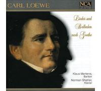 Mertens Klaus, Shetler Norman - Loewe: Lieder U. Balladen Nach Goethe