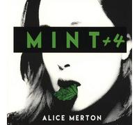 Merton,Alice Mint+4 (CD)