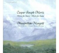 Mertz/ Mangold - Works For Guitar