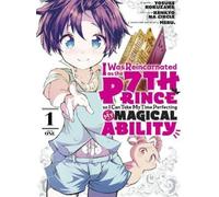 Meru. I Was Reincarnated as the 7th Prince so I Can Take My Time Per (Tascabile)