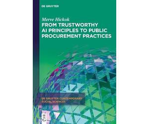 Merve Hickok From Trustworthy AI Principles to Public Procure (Copertina rigida)