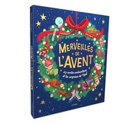 Merveilles de l'Avent: 24 contes enchanteurs et tes surprises de Noël