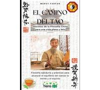 Mervy Farfán El Camino del TAO (Tascabile)