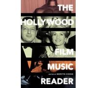 Mervyn Cooke The Hollywood Film Music Reader (Copertina rigida)