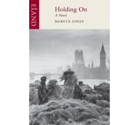 Mervyn Jones Holding on (Tascabile)