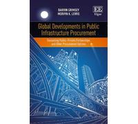 Mervyn K. Lewis D Global Developments in Public Infrastructur (Copertina rigida)