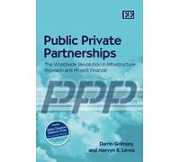 Mervyn K. Lewis Darrin Grimsey Public Private Partnerships (Tascabile)