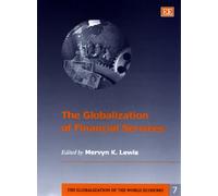 Mervyn K. Lewis The Globalization of Financial Services (Copertina rigida)
