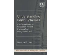 Mervyn K. Lewis Understanding Ponzi Schemes (Copertina rigida)