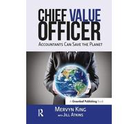 Mervyn King Jill Atkins The Chief Value Officer (Tascabile)