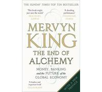 Mervyn King The End of Alchemy (Tascabile)