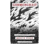Mervyn Peake Gormenghast (Tascabile) Gormenghast Trilogy