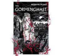 Mervyn Peake The Gormenghast Trilogy (Tascabile)