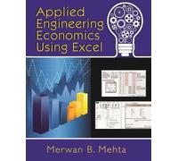 Merwan Mehta Applied Engineering Economics Using Excel (Tascabile)