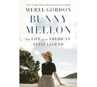 Meryl Gordon Bunny Mellon (Tascabile)
