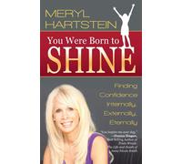 Meryl Hartstein You Were Born To Shine (Tascabile)