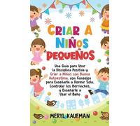Meryl Kaufman Criar a niños pequeños (Copertina rigida)