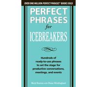Meryl Runion Di Perfect Phrases for Icebreakers: Hundreds of Ready-t (Tascabile)