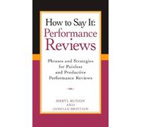 Meryl Runion Janelle Brittain How To Say It Performance Reviews (Tascabile)