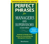 Meryl Runion Perfect Phrases for Managers and Supervisors, Second Ed (Tascabile)