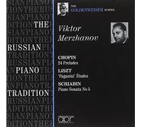 Merzhanov, Victor - Russian Piano Tradition-The Goldenweiser School