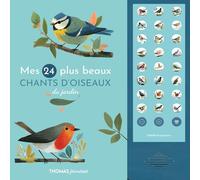 Mes 24 plus beaux chants d'oiseaux du jardin en livre sonore