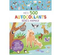 Mes 500 autocollants bébés animaux: Avec un cahier détachable