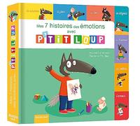 Mes 7 histoires des émotions avec P'tit Loup: 1 an(s)